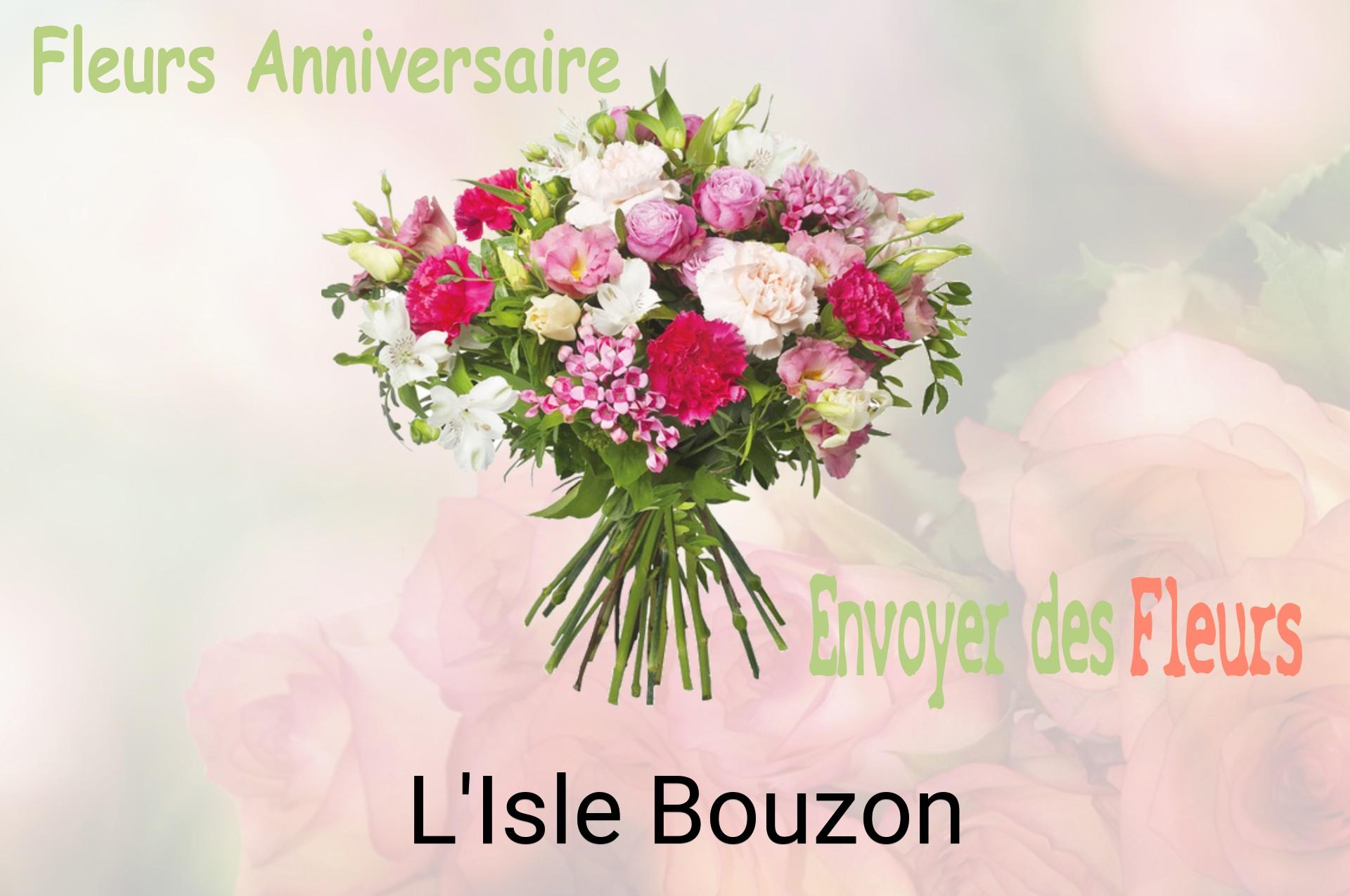 Bouquet de fleurs d’anniversaire livré à L'Isle-Bouzon
